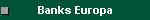Banks Europa